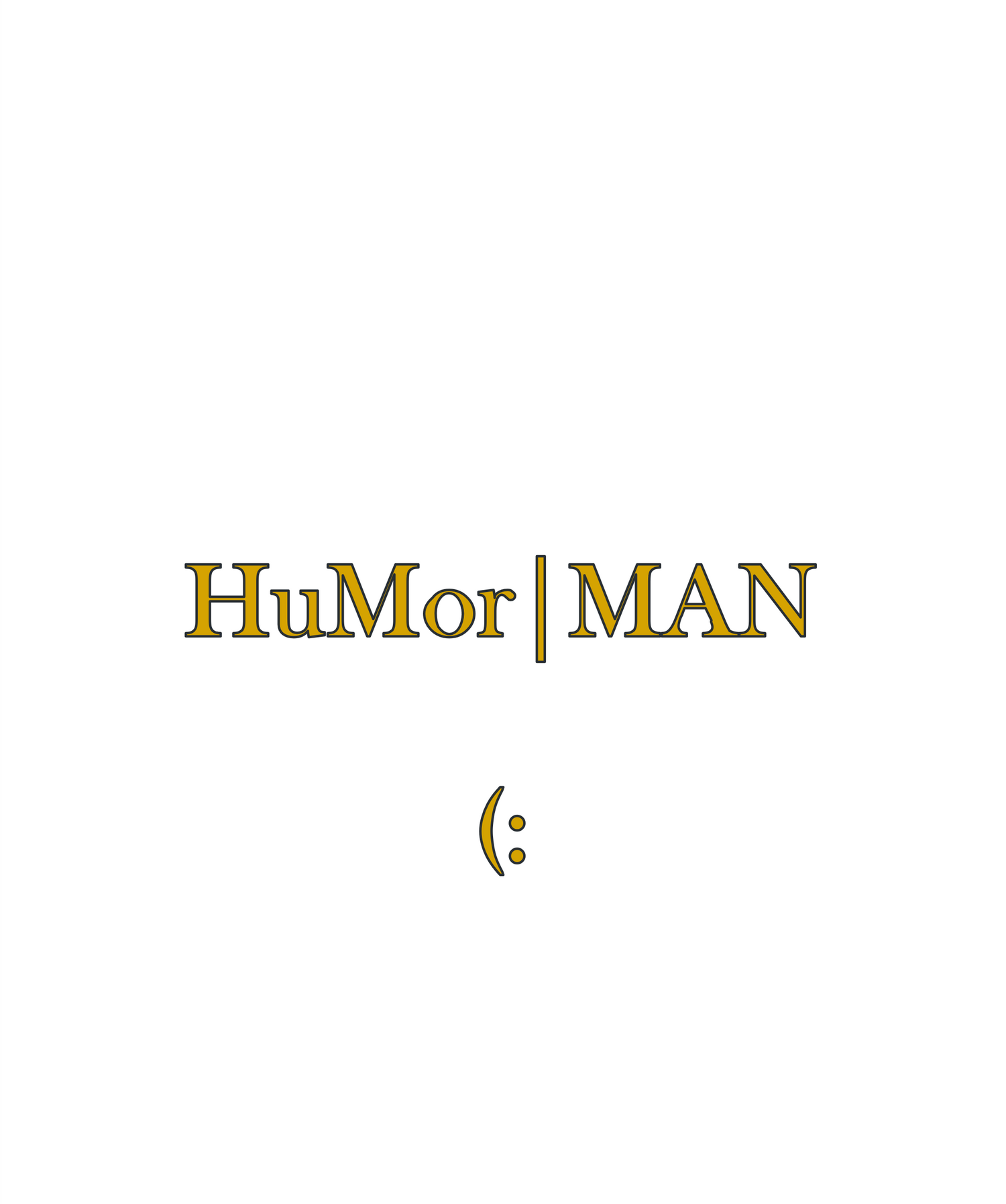 Humor | Man