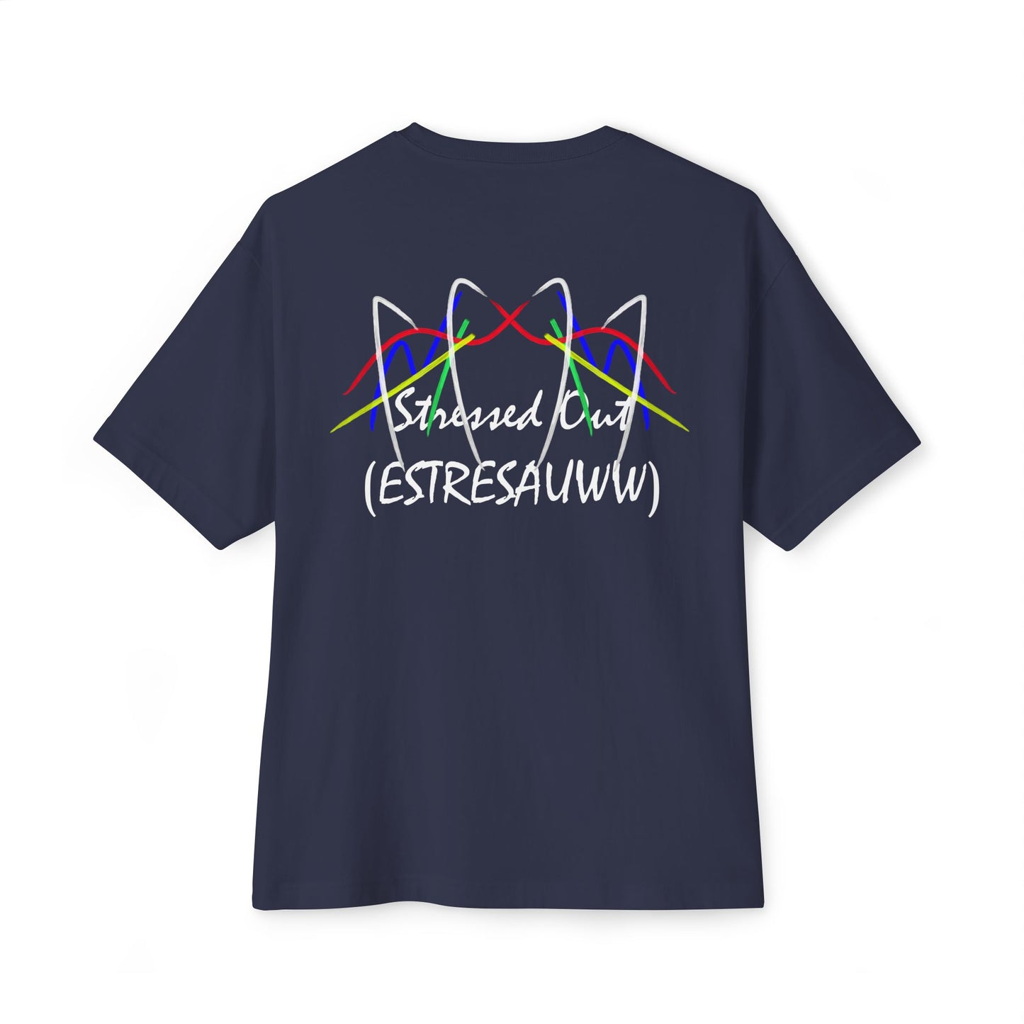 "Stressauww" Tee