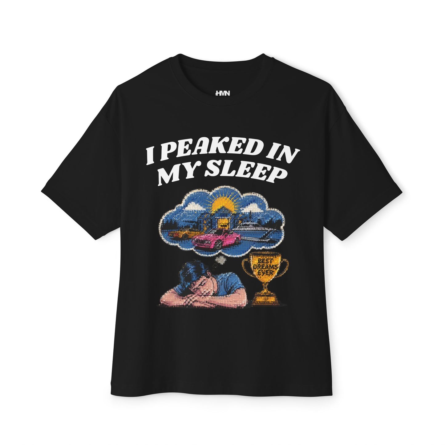 "In my dreams" Tee