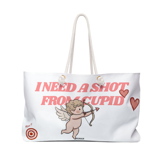 "I need a crush" - Weekender Bag 